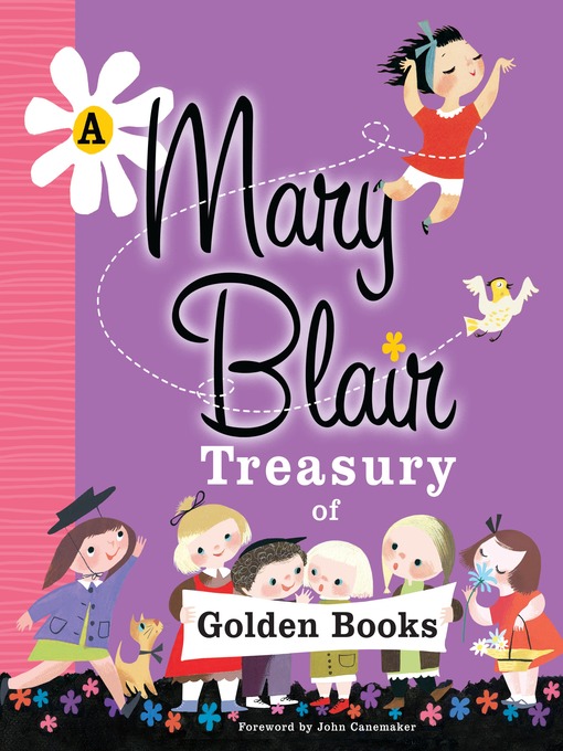 Title details for A Mary Blair Treasury of Golden Books by Various - Wait list